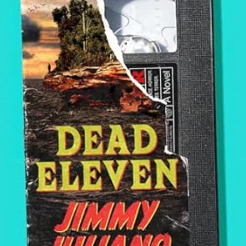 Dead Eleven: A Novel